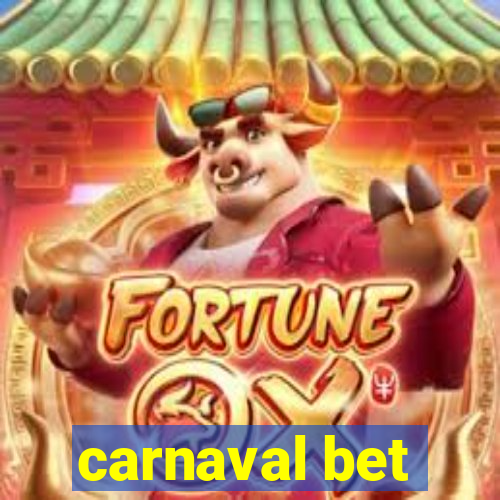 carnaval bet